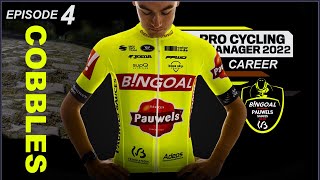 Cobbles  Bingoal Pauwels Sauces  EP4 EXT  S1  Pro Cycling Manager 2022 [upl. by Kolk718]