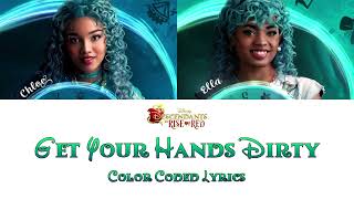 Malia Baker Morgan Dudley  Get Your Hands Dirty Color Coded Lyrics Descendants The Rise of Red [upl. by Llerrot]