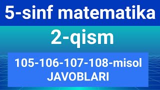 5sinf matematika javoblari 105106107108misollar 5sinf matematika onlayn dars 5синф онлайн [upl. by Ardnasirhc]