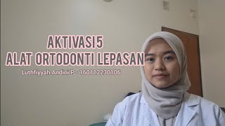 Tugas 9 Aktivasi 5 Alat Ortodonti Lepasan pada Typodont [upl. by Iridis]