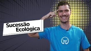 Sucessão Ecológica  Brasil Escola [upl. by Chura710]