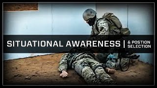 Situational Awareness and Position Selection [upl. by Borek]