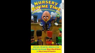 Nursery Rhyme Time UK VHS 1995 [upl. by Airet]