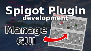 Manage GUI  Spigot Plugin Development [upl. by Otreblaug926]