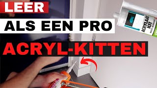 Leer hoe je heel makkelijk professioneel Acrylaatkit mooi kunt afkitten [upl. by Porty]