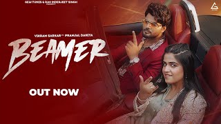 Beamer  Vikram Sarkar  Pranjal Dahiya  Anjali 99  Haryanvi Song 2023 [upl. by Toulon681]