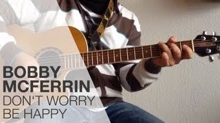 Don´t Worry Be Happy von Bobby McFerrin  Tutorial für die Gitarre  TOP GUITAR TUTORIAL [upl. by Femi]