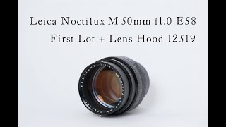 ヴィンテージカメラオンライン販売会「4th Aniversary 特別編」～Leica Noctilux M 50mm f10 E58 First Lot＋Lens Hood 12519～ [upl. by Ymia]