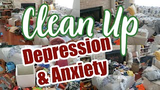 REAL LIFE COMPLETE DISASTER MESSY HOUSE CLEAN UP CLEANING MOTIVATION FOR DEPRESSION AND ANXIETY [upl. by Lindell996]