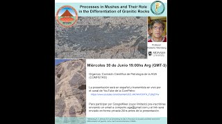 quotProcesses in mushes and their role in the differentiation of granitic rocksquot  Dr Roberto Weinberg [upl. by Baillie]