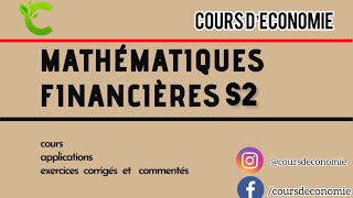 Cours Mathématiques financières S2 [upl. by Ramel]