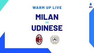 🔴 LIVE  Warm up  MilanUdinese  Serie A TIM 202324 [upl. by Chuah670]