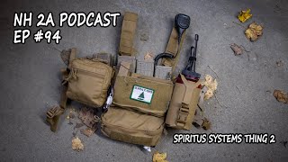 NH 2A Podcast Ep 94  Spiritus Systems Thing 2 [upl. by Okemak]