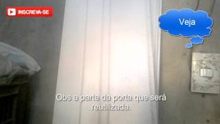 Como reutilizar uma porta sanfonada para fazer uma Canaleta Plástica [upl. by Ailsa]