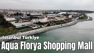 Aqua Florya Shopping Mall in Bakırköy İstanbul Türkiye [upl. by Akihsan]