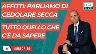 Affitti e Cedolare Secca E sempre la scelta migliore [upl. by Sama794]