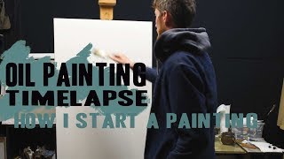 How I usually start a Painting  A Simple Oil Painting Timelapse [upl. by Karola]