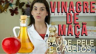 Use VINAGRE DE MAÇÃ  Benefícios para Saúde Pele e Cabelos [upl. by Marsiella143]