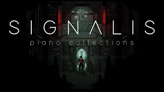 Signalis Piano Collections [upl. by Yelats]