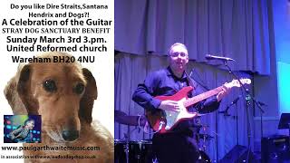 Paul Garthwaite Stray dog sanctuary benefit gig trailer1 [upl. by Aceissej251]