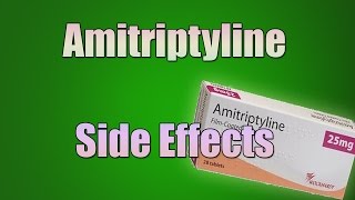 Amitriptyline Elavil Side Effects [upl. by Dahlstrom]