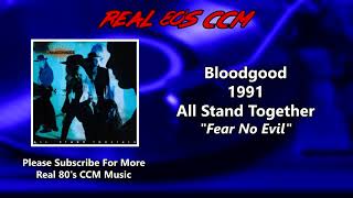 Bloodgood  Fear No Evil [upl. by Nale]