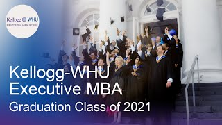 KelloggWHU Executive MBA  Graduation EMBA Class of 2021 [upl. by Francisco852]