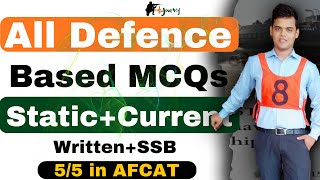 All Defence Based Static  Current MCQs for AFCAT  CDS  SSB  NDA 2 2024  AFCAT 2 2024 Current [upl. by Firehs]