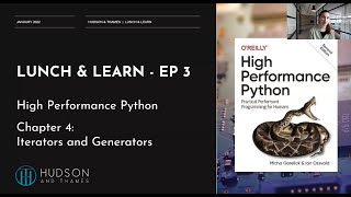 LampL Ep3 High Performance Python  Iterators and Generators [upl. by Elinet]