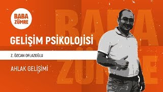 KPSS GELİŞİM PSİKOLOJİSİ  06 Ahlak Gelişimi  Z Özcan OFLAZOĞLU [upl. by Musser157]