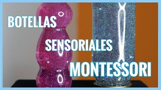 3 BOTELLAS Sensoriales MONTESSORI  DIYs ✨Reciclar botellas de Plástico y Cristal [upl. by Ellmyer]