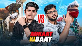 AJJUBHAI VS MUNNABHAI FREE FIRE LAST MATCH  AUKAT KI BAAT 1 [upl. by Morrison]