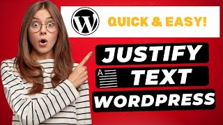 How To Justify Text In WordPress 2024 🔥  FAST amp Easy [upl. by Raquel]