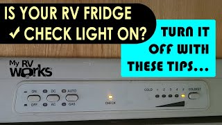 RV Fridge Check Light Issues  Eyebrow Board Operation Panel amp Mode Buttons  My RV Works [upl. by Atinehs]