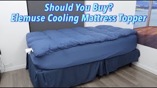 Should You Buy Elemuse Cooling Mattress Topper [upl. by Ecnarwal]