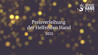 Helfende Hand Preisverleihung 2023  Livestream [upl. by Murage]