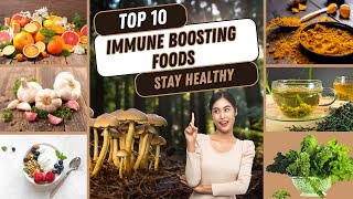 Immune Boosting Foods  Stay Healthy All Year Round [upl. by Pradeep]