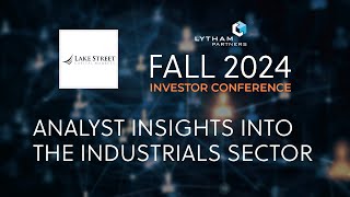 Analyst Insights into the Industrials Sector Fall 2024 Investor Conference Panel [upl. by Fenella]