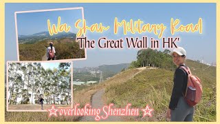 WA SHAN TRAIL THE GREAT WALL IN HK SHEUNG SHUI with complete video guide by MoonHiker Channel [upl. by Dachy278]