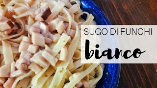 SUGO DI FUNGHI BIANCO  con porcini [upl. by Aehsan]