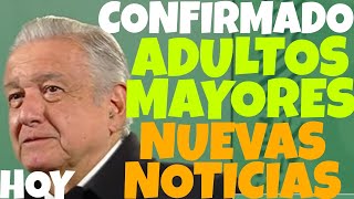 CONFIRMADO ADULTOS MAYORES 65 66 67 68 Y MÁS AUTORIZADO NUEVO 2022 [upl. by Refinnaj]