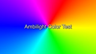 Ambilight Color Test [upl. by Docile580]