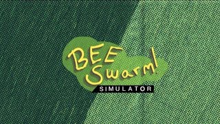 Digitize  Bee Swarm Simulator OST Animated BG [upl. by Meek257]