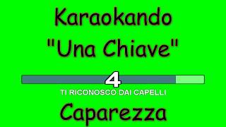 Karaoke Italiano  Una Chiave  Caparezza  Testo [upl. by Innis]