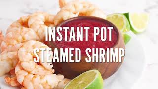 Instant Pot Steamed Shrimp [upl. by Acnoib35]