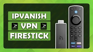 How To Use IPVanish VPN on Amazon Fire TV Stick  Tutorial [upl. by Alodi]