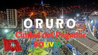 ORURO la ciudad del PAGADOR es conocida a nivel mundial como la capital folklórica de Bolivia [upl. by Langdon]