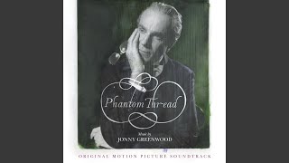 Phantom Thread I [upl. by Silvana]