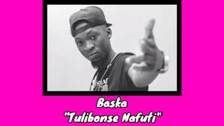 Baska  Tulibonse Nafuti [upl. by Ottinger130]