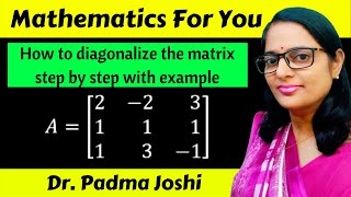 Diagonalization of matrices 3x3  How to diagonalise the matrix with example  Linear algebra [upl. by Roxanne]